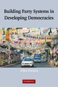 新興民主国家における政党制度の構築：タイとフィリピンの事例<br>Building Party Systems in Developing Democracies
