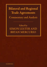 二国間・地域貿易協定：注釈と分析<br>Bilateral and Regional Trade Agreements : Commentary and Analysis