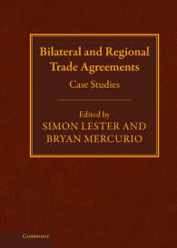 二国間・地域貿易協定：事例研究<br>Bilateral and Regional Trade Agreements : Case Studies