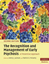 The Recognition and Management of Early Psychosis : A Preventive Approach（2）