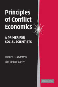 紛争の経済学の原理<br>Principles of Conflict Economics : A Primer for Social Scientists