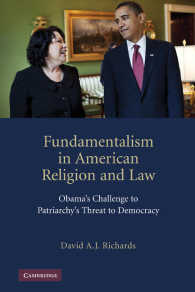 アメリカの宗教、法と原理主義：オバマ政権への課題<br>Fundamentalism in American Religion and Law : Obama's Challenge to Patriarchy's Threat to Democracy