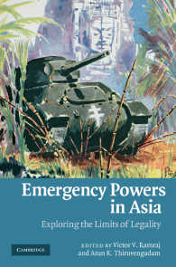 アジアにみる国家緊急権：合法性の限界<br>Emergency Powers in Asia : Exploring the Limits of Legality