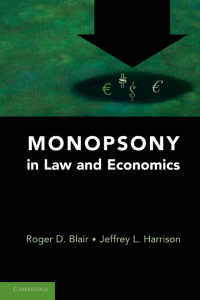 買手独占の法と経済学<br>Monopsony in Law and Economics