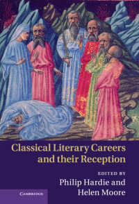 古代の文学的経歴とその重要<br>Classical Literary Careers and their Reception