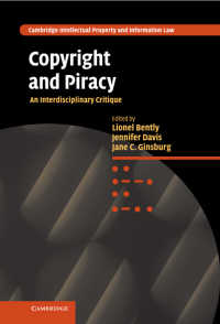 著作権と海賊版：学際的批評<br>Copyright and Piracy : An Interdisciplinary Critique
