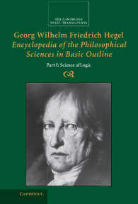 英訳ヘーゲル著作集：小論理学<br>Georg Wilhelm Friedrich Hegel: Encyclopedia of the Philosophical Sciences in Basic Outline, Part 1, Science of Logic