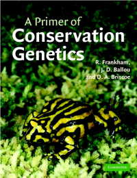 保全遺伝学入門<br>A Primer of Conservation Genetics