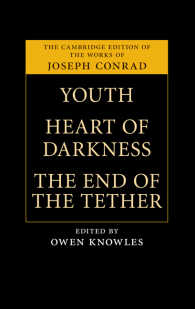 コンラッド『青春』『闇の奥』『万策尽きて』（ケンブリッジ版全集）<br>Youth, Heart of Darkness, The End of the Tether