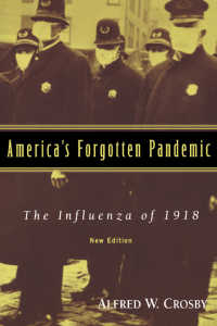 『史上最悪のインフルエンザ―忘れられたパンデミック』原書<br>America's Forgotten Pandemic : The Influenza of 1918（2）