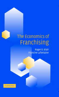 フランチャイジングの経済学<br>The Economics of Franchising