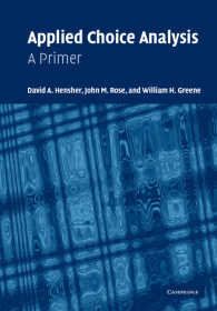応用選択分析入門<br>Applied Choice Analysis : A Primer
