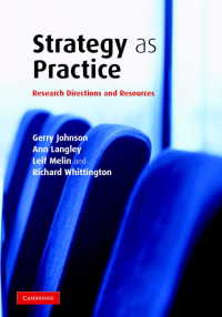実践としての戦略<br>Strategy as Practice : Research Directions and Resources