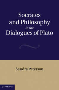 プラトンの対話篇におけるソクラテスと哲学<br>Socrates and Philosophy in the Dialogues of Plato