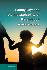 家族法と離婚後の親権<br>Family Law and the Indissolubility of Parenthood