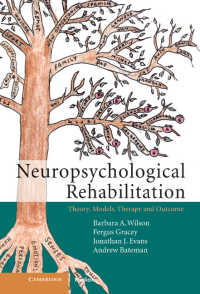 神経心理学的リハビリテーション：理論、モデル、治療と結果<br>Neuropsychological Rehabilitation : Theory, Models, Therapy and Outcome