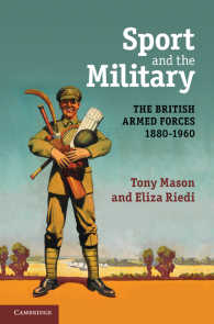 Sport and the Military : The British Armed Forces 1880–1960