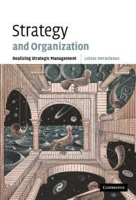 経営における戦略実現：テーマと応用<br>Strategy and Organization : Realizing Strategic Management
