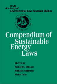 ＩＵＣＮ環境法アカデミー調査研究：持続可能なエネルギー法・立法集<br>Compendium of Sustainable Energy Laws