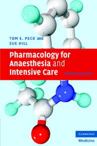 麻酔学・集中治療のための薬理学（第３版）<br>Pharmacology for Anaesthesia and Intensive Care（3）