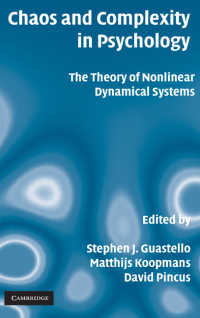 心理学におけるカオスと複雑性<br>Chaos and Complexity in Psychology : The Theory of Nonlinear Dynamical Systems