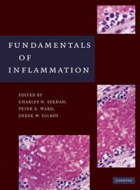 炎症の基礎科学<br>Fundamentals of Inflammation