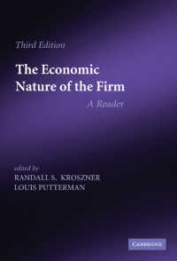 企業の経済的本質：読本（第３版）<br>The Economic Nature of the Firm : A Reader（3）