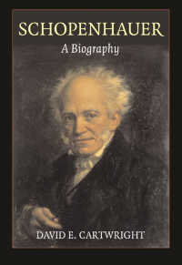 ショーペンハウアー伝<br>Schopenhauer : A Biography
