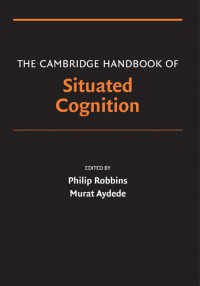 ケンブリッジ状況的認知ハンドブック<br>The Cambridge Handbook of Situated Cognition
