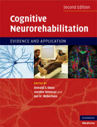 認知神経リハビリテーション（第２版）<br>Cognitive Neurorehabilitation : Evidence and Application（2）