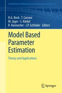 Model Based Parameter Estimation : Theory and Applications