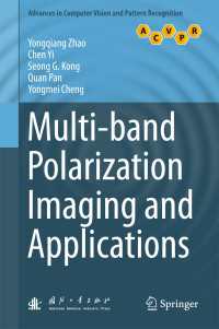 Multi-band Polarization Imaging and Applications〈1st ed. 2016〉