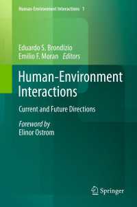 Human-Environment Interactions : Current and Future Directions