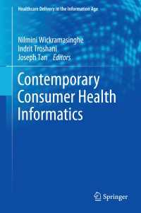 Contemporary Consumer Health Informatics〈1st ed. 2016〉