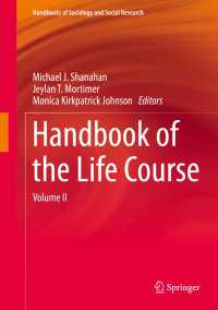 ライフコース・ハンドブック　第２巻<br>Handbook of the Life Course〈1st ed. 2016〉 : Volume II