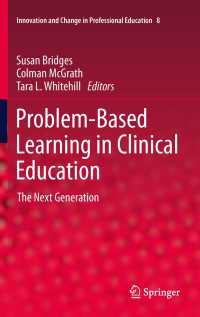 Problem-Based Learning in Clinical Education : The Next Generation