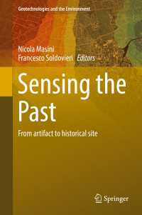 Sensing the Past〈1st ed. 2017〉 : From artifact to historical site