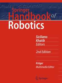 シュプリンガー　ロボット工学ハンドブック（第２版）<br>Springer Handbook of Robotics〈Second Edition 2016〉（2）