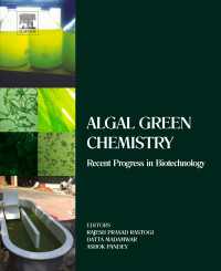 Algal Green Chemistry : Recent Progress in Biotechnology