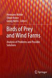 Birds of Prey and Wind Farms〈1st ed. 2017〉 : Analysis of Problems and Possible Solutions