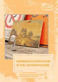 German Ecocriticism in the Anthropocene〈1st ed. 2017〉