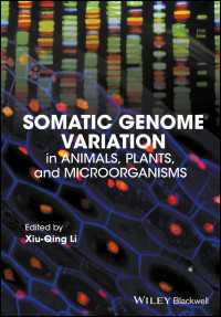 体細胞ゲノム変異<br>Somatic Genome Variation : in Animals, Plants, and Microorganisms