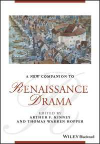 ブラックウェル版　新ルネサンス劇作必携<br>A New Companion to Renaissance Drama