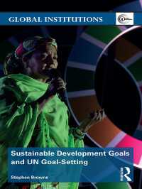 持続可能な開発目標<br>Sustainable Development Goals and UN Goal-Setting