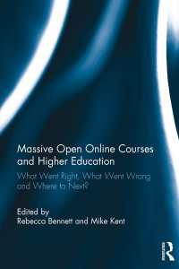 MOOCsと高等教育<br>Massive Open Online Courses and Higher Education : What Went Right, What Went Wrong and Where to Next?