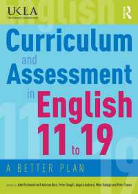 Curriculum and Assessment in English 11 to 19 : A Better Plan