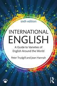 国際英語ガイド（第６版）<br>International English : A Guide to Varieties of English Around the World（6 NED）
