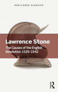 イギリス市民革命の原因（ラウトレッジ・クラシックス）<br>The Causes of the English Revolution 1529-1642
