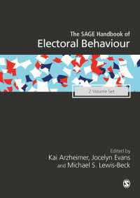 投票行動ハンドブック（全２巻）<br>The SAGE Handbook of Electoral Behaviour（First Edition）