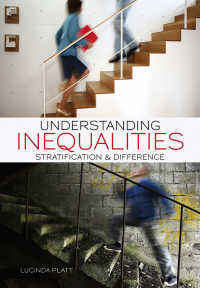 不平等を理解する：階層と差異<br>Understanding Inequalities : Stratification and Difference